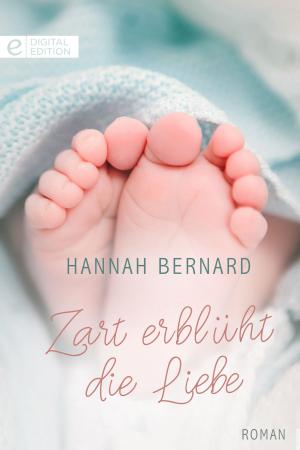 Cover of the book Zart erblüht die Liebe by Elizabeth Bevarly