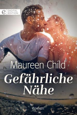 Cover of the book Gefährliche Nähe by BARBARA MCCAULEY