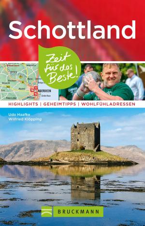 Book cover of Bruckmann Reiseführer Schottland: Zeit für das Beste