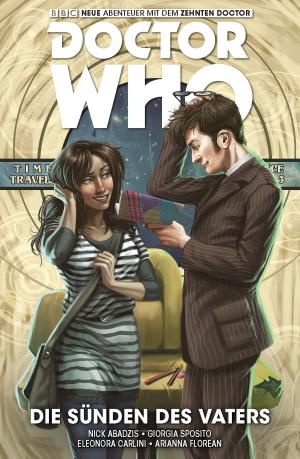 Cover of the book Doctor Who Staffel 10, Band 6 - Die Sünden des Vaters by Kaitlyn Davis