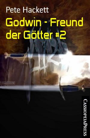 Cover of the book Godwin - Freund der Götter #2 by Katharina Klimt