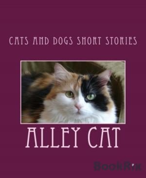 Book cover of Cats And Dogs Short Stories
