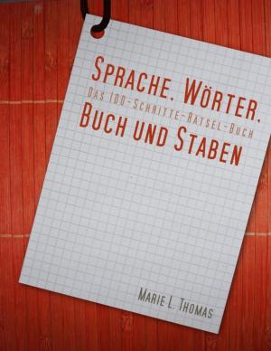 Cover of the book Sprache, Wörter, Buch und Staben by Laura Patricia Kearney