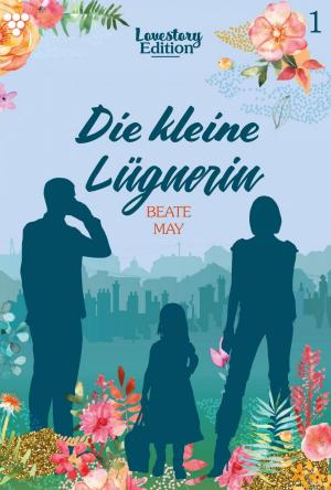Cover of the book Lovestory Edition 1 – Liebesroman by Jutta von Kampen, Britta von Meierhofen, Laura Martens, Melanie Rhoden, Caroline Winter