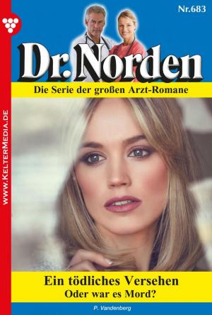 Cover of the book Dr. Norden 683 – Arztroman by Patricia Vandenberg