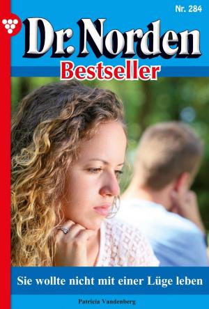 bigCover of the book Dr. Norden Bestseller 284 – Arztroman by 