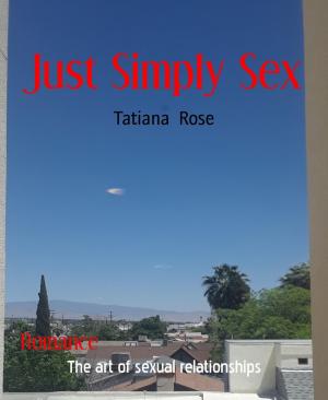 Cover of the book Just Simply Sex by Wayne Yeager, Tony Harmon
