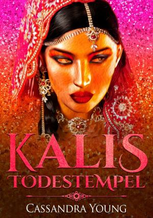 Cover of the book Kalis Todestempel by Kathrin Brückmann, Edith Parzefall