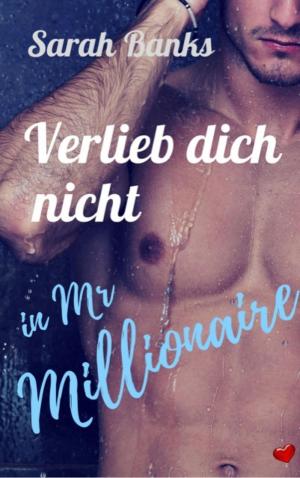 Cover of the book Verlieb dich nicht in Mr Millionaire by Alfred Bekker, Ann Murdoch