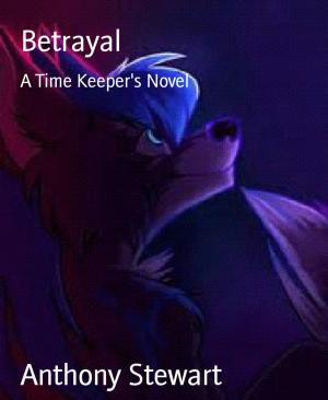 Cover of the book Betrayal by A. F. Morland