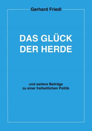 Cover of the book Das Glück der Herde by Arthur Schnitzler