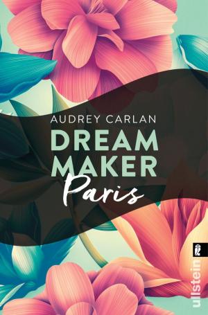 Cover of the book Dream Maker - Paris by Liza Marklund, Paul Berf