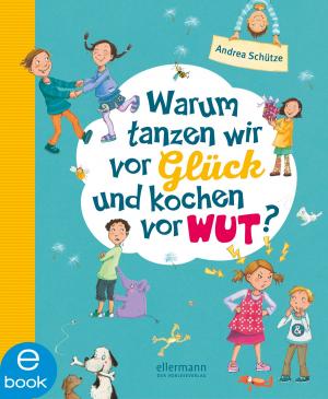 Cover of the book Warum tanzen wir vor Glück und kochen vor Wut? by Usch Luhn, Charles Dickens