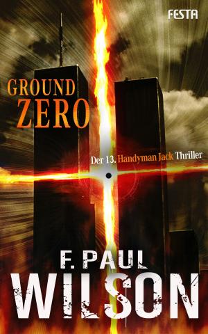 Cover of Ground Zero - Der 13. Handyman Jack Thriller