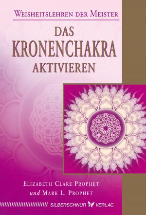 Book cover of Das Kronenchakra aktivieren