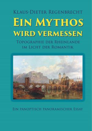 Book cover of Ein Mythos wird vermessen