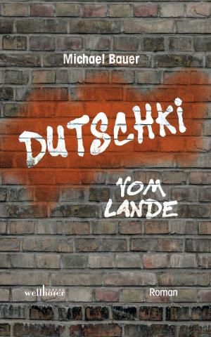Cover of the book Dutschki vom Lande: Roman by Walter Landin