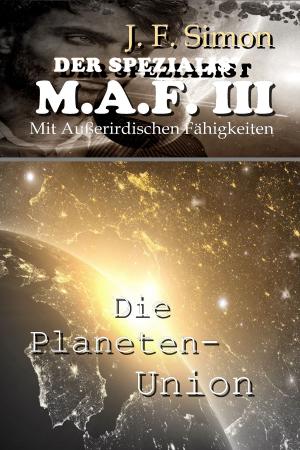 Cover of the book Der Spezialist M.A.F. III by Jürgen Wolf