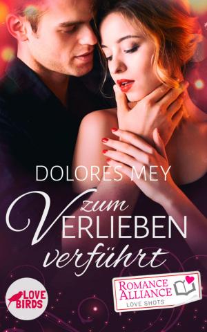 Cover of Zum Verlieben verführt (Chick Lit, Liebe)