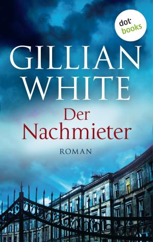 Cover of the book Der Nachmieter by Alexandra von Grote