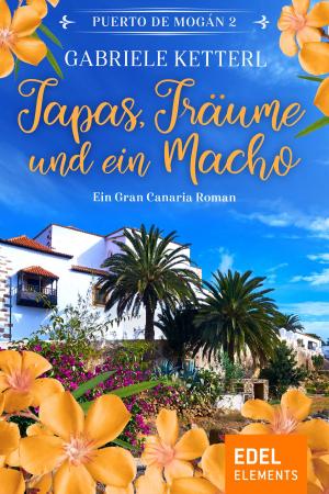 Cover of the book Tapas, Träume und ein Macho by Manuela Martini