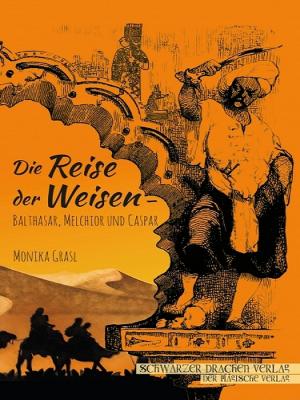Book cover of Die Reise der Weisen