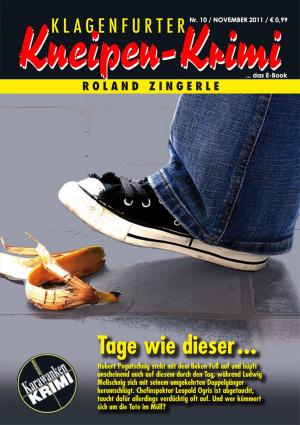 Cover of the book Tage wie dieser by Cherese A. Vines