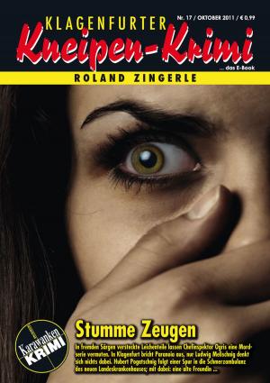 Cover of the book Stumme Zeugen by Roland Zingerle
