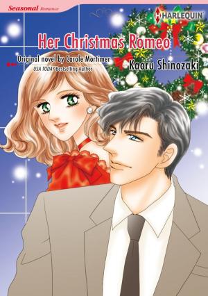 Cover of the book HER CHRISTMAS ROMEO by Sara Craven