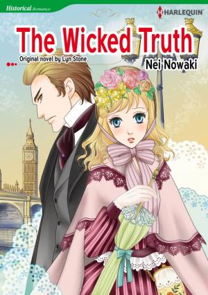 Cover of the book THE WICKED TRUTH by Lucy Ryder