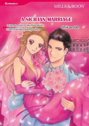 Cover of the book A SICILIAN MARRIAGE by Gilles Milo-Vacéri