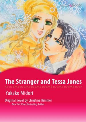 Cover of the book THE STRANGER AND TESSA JONES by Sara Craven, Ann Major