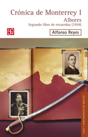 Cover of the book Crónica de Monterrey by Jorge Cuesta
