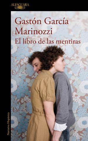 Cover of the book El libro de las mentiras by J. Jesús Lemus