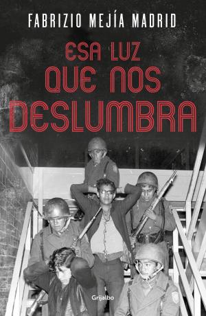 Cover of the book Esa luz que nos deslumbra by Homero Aridjis