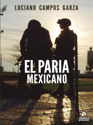 Cover of El paria mexicano