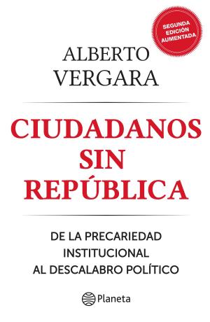 Cover of the book Ciudadanos sin República by Horacio Castellanos Moya