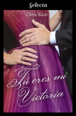 Cover of the book Tú eres mi victoria by Andrea Muñoz Majarrez