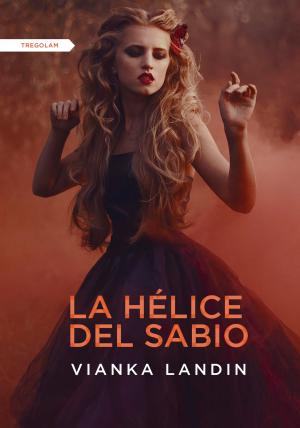 Cover of the book La hélice del sabio by Nathaniel Sewell
