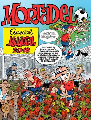 Cover of the book Especial Mundial 2018 (Números especiales Mortadelo y Filemón) by Josep Busquet, Álex López