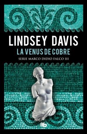 Cover of the book La Venus de cobre (Serie Marco Didio Falco 3) by Amy Lab