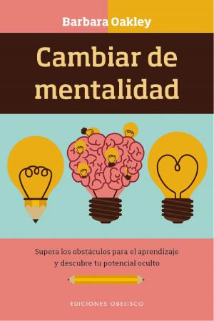 Cover of the book Cambiar de mentalidad by Daniel Lumera