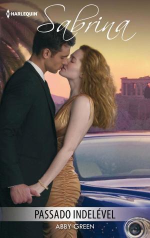 Cover of the book Passado indelével by Gayle Wilson