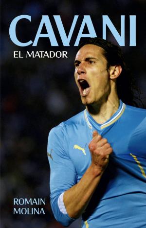 Cover of the book Cavani. El Matador by A.J. Pearce