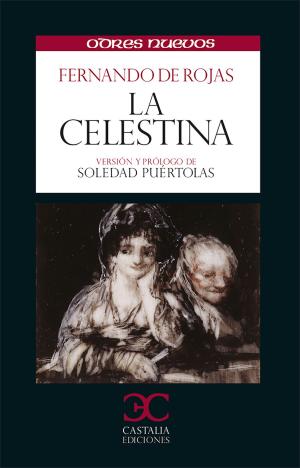 Cover of the book La celestina by Miguel de Cervantes