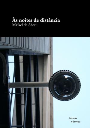 Cover of the book Às noites de distância by Leandro Sarmatz