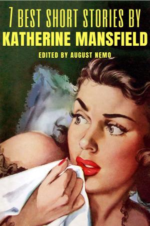 Cover of the book 7 best short stories by Katherine Mansfield by Maxim Gorky
