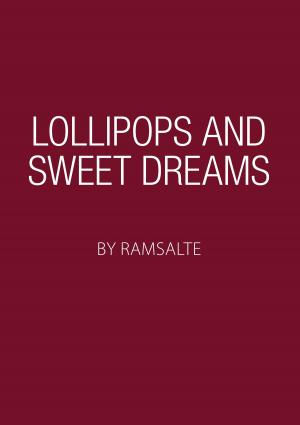 Cover of the book Lollipops and sweet dreams by Jens Kegel