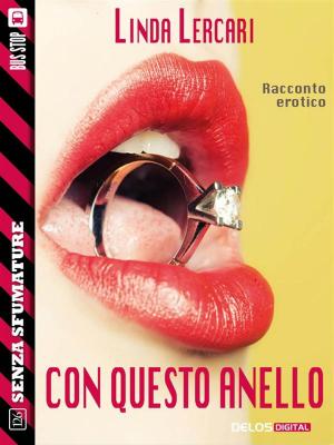 Cover of the book Con questo anello by Ilaria Tuti