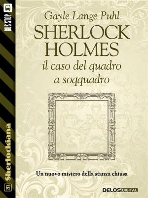 Cover of the book Sherlock Holmes e il caso del quadro a soqquadro by J.F.Penn